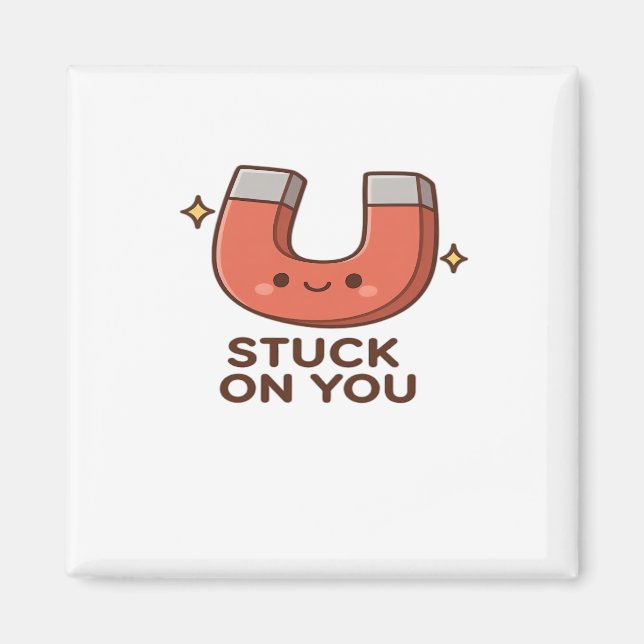 Imã Kawaii Magnet Stuck On You Cute Playful Style  (Frente)