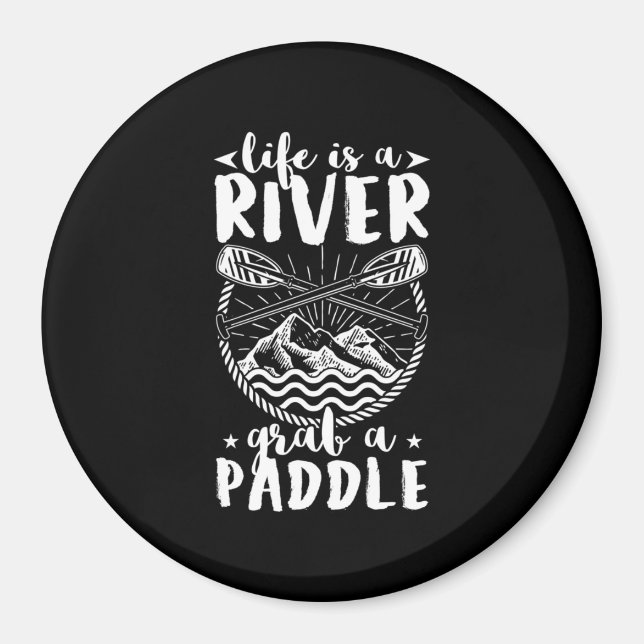 Imã Kayak Driver Life É Um Rio (Frente)
