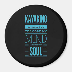 Imã Kayaking Onde Vou Perder Minha Mente