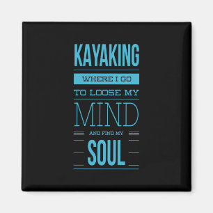 Imã Kayaking Onde Vou Perder Minha Mente