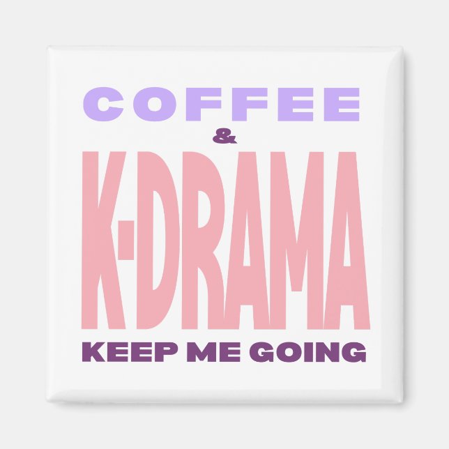 Imã Kdrama Lover Magnet Coffee Lover Korean Drama Gift (Frente)