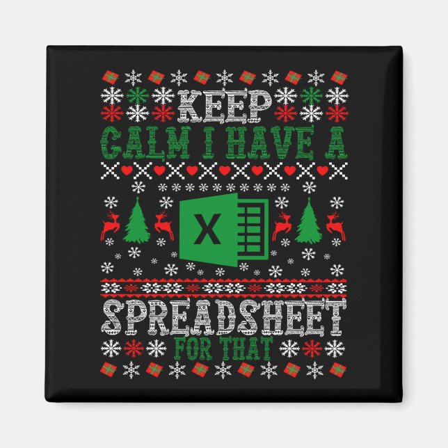 Imã Keep Calm I Have A Spreadsheet For That Christmas  (Frente)