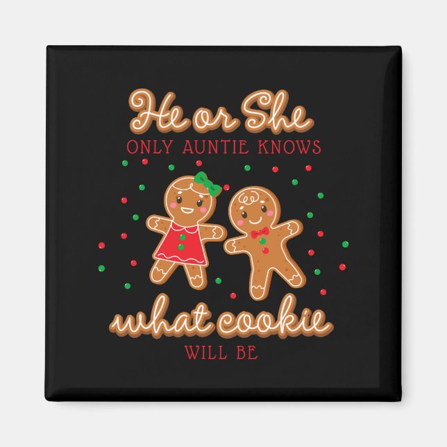 Imã Keeper Of The Gender Reveal Gingerbread Auntie  (Frente)
