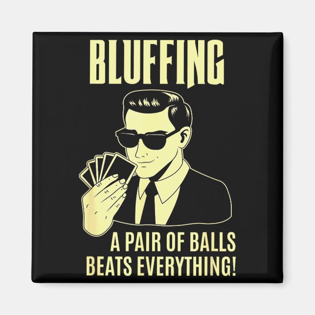 Imã Ker Player Texas Hold'em Night - Bluffing Funny Ke (Frente)