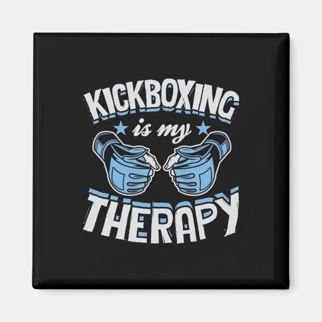 Imã Kickboxing Is My Therapy Funny Boxing Karate Marti (Frente)