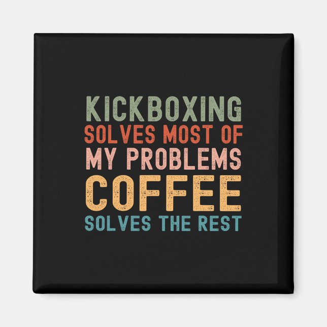 Imã Kickboxing Resolve A Maioria Dos Meus Problemas Ca (Frente)