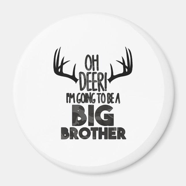 Imã Kids Oh Deer Big Brother Hunting Pregnancy Announc (Frente)