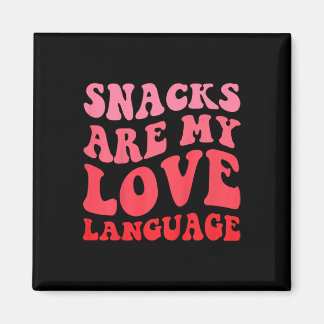 Imã Kids Snacks Are My Love Language Toddler Valentine