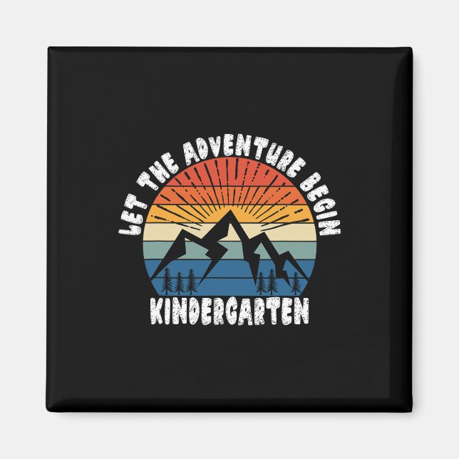 Imã Kindergarten Grade 1st Day Of School Let The Adven (Frente)