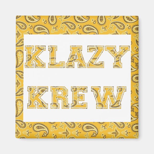Imã KLAZY KREW Magnet (Frente)