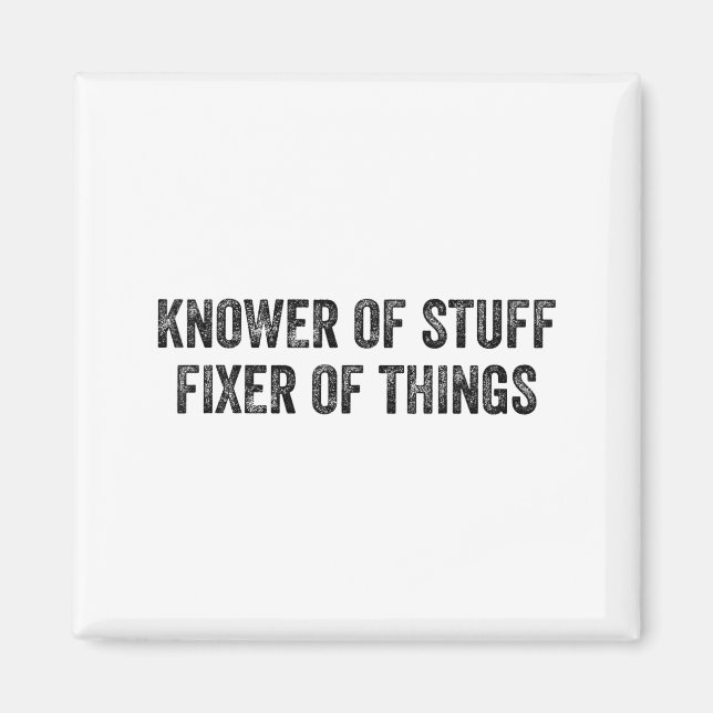 Imã Knower Of Stuff Fixer Of Things Men Dad Funny Mech (Frente)