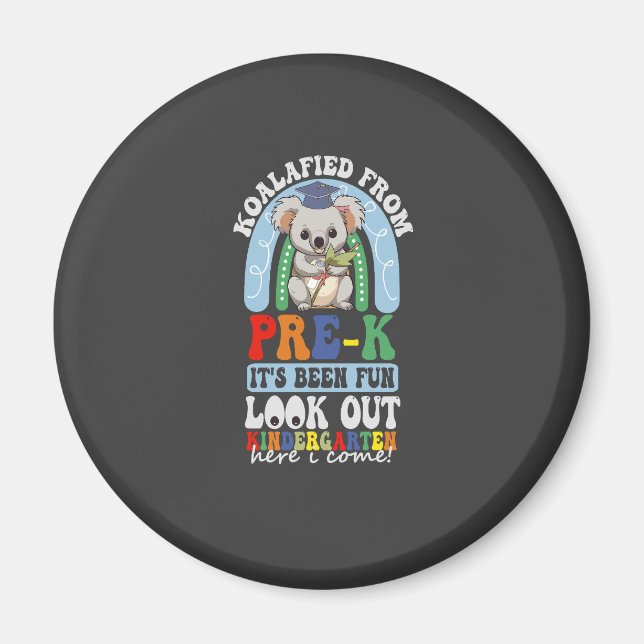 Imã Koalafied From Prek Look Out Kindergarten Koala (Frente)