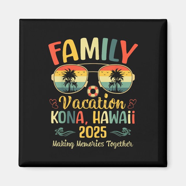 Imã Kona Hawaii Beach Family Summer Vacation 2025  (Frente)