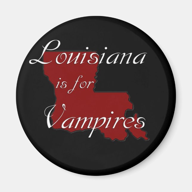 Imã KRW Louisiana é para vampiros (Frente)