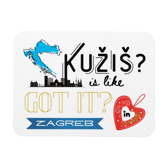 Ímã Kužiš? Zagreb Croácia (Horizontal)