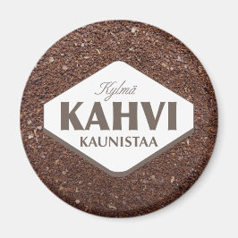 Imã Kylmä Kahvi Kaunistaa Magnet 4