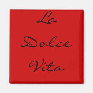 Imã La Dolce Vita