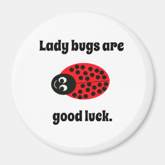 Imã Ladybug, boa sorte