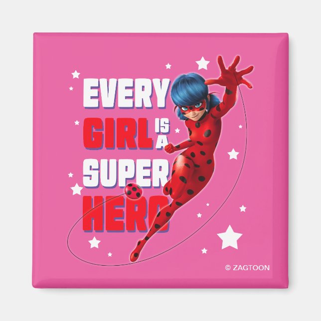 Imã Ladybug Cada garota é um super herói (Frente)