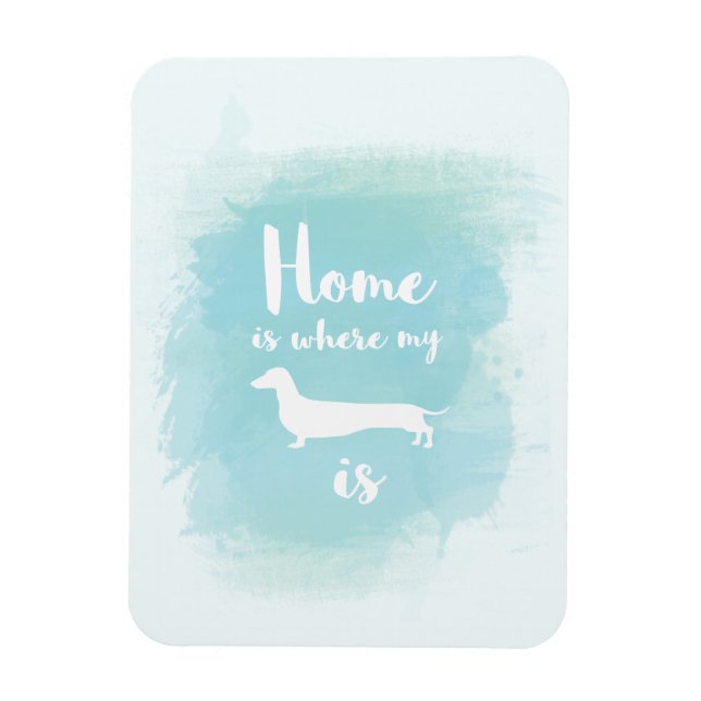 Ímã Lar bonito é onde meu dachshund é aquarela (Vertical)