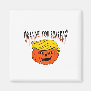 Imã Laranja Você Está com Medo Anti Trump Halloween 