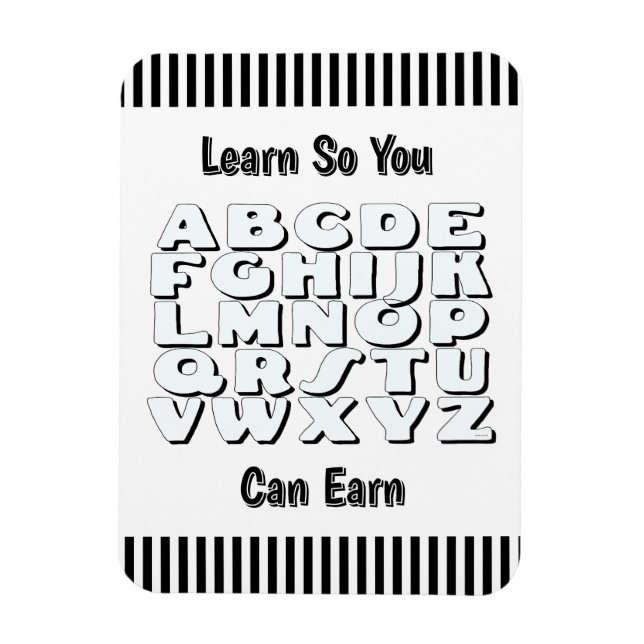 Ímã Learn So You Can Earn Refrigerator  (Vertical)
