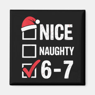 Imã Legal Travesso 6 7 Meme Divertido Natal Seis Sete 
