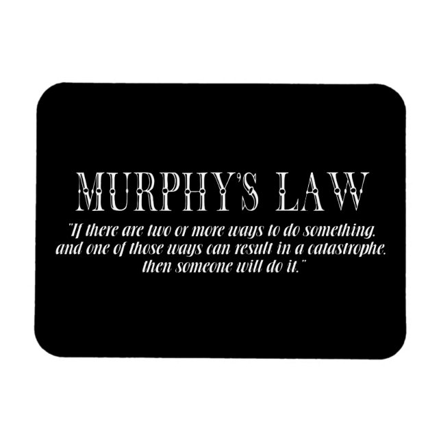 Ímã Lei de Murphy (Horizontal)