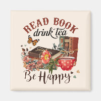 Leia Livros, Beba Chá & Seja Feliz
