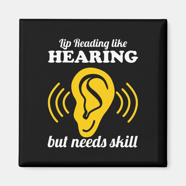 Imã Leitura Labial Como Audição  (Frente)