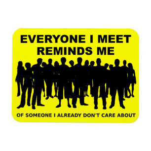 Ímã Lembra-me que não me importo com o Magnet engraç