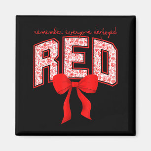 Imã Lembre-se de Todos Implantados Vermelho Bow Toile