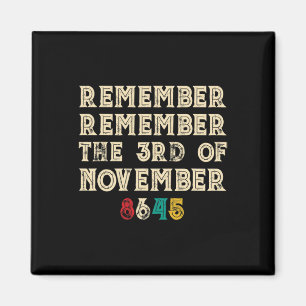 Imã Lembre-se do 3 de Novembro Vintage Anti Trump 86