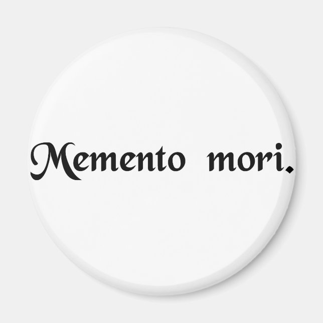 Imã Lembre-se que você deve morrer. (Frente)