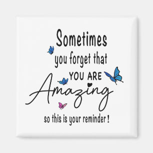 Imã Lembrete Incrível - Cotação Inspiracional