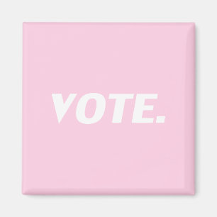 Imã Letras brancas "Vote", fundo rosa claro