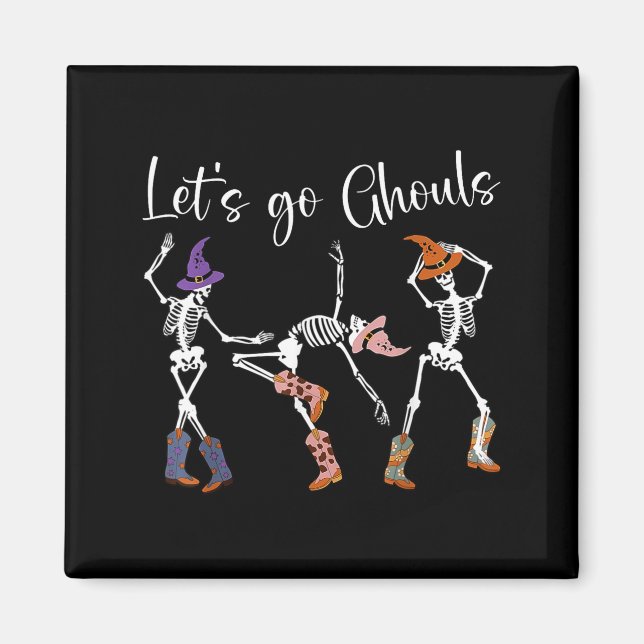 Imã Let's Go Ghouls Dancing Skeleton Cowboy Western Ha (Frente)