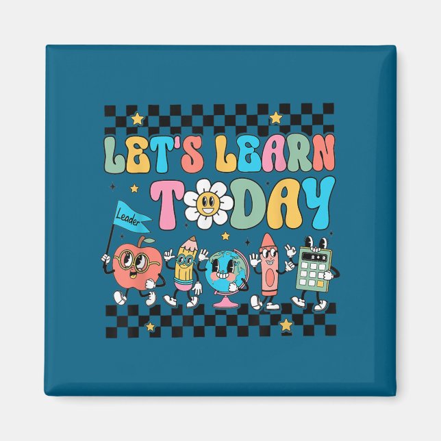 Imã Let's Learn Today Retro Back To School Teacher Mot (Frente)