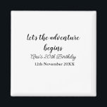Imã lets the adventure begins 20th birthday add name d<br><div class="desc">Design</div>