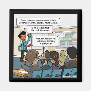 Imã Levante o Bar Engraçado Magnet