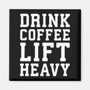 Imã Levante O Café Pesado, Beba - Motivação De Gym Eng