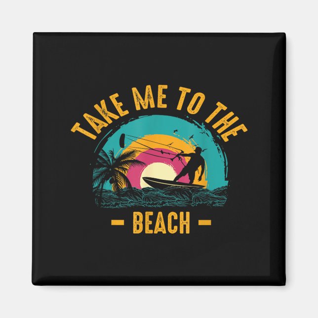Imã Leve-me à Praia Engraçado Verão (Frente)