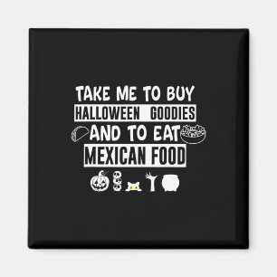 Imã Leve-me para comprar guloseimas de Halloween e com