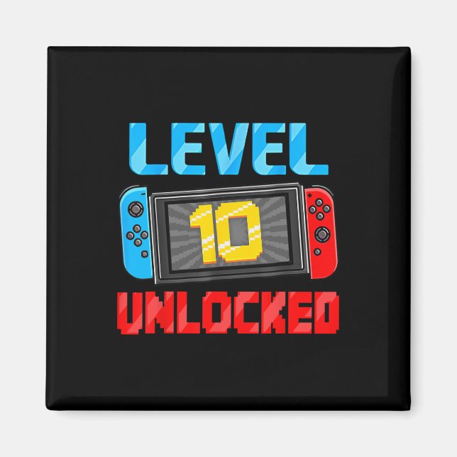 Imã Level 10 Unlocked Gamer 10th Birthday Gift Video G (Frente)