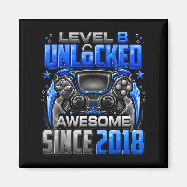 Imã Level 8 Unlocked Awesome Since 2018 8th Birthday G (Frente)