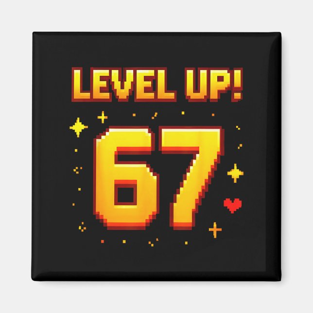 Imã Level Up 67 Funny Gaming 6 7 Meme Gen Alpha Slang  (Frente)