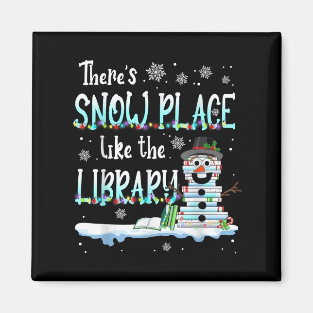 Imã Librarian There's Snow Place Like The Library Chri (Frente)