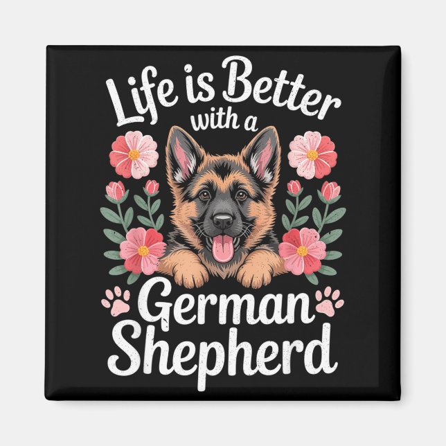 Imã Life Is Better With A German Shepherd Dog Lover  (Frente)