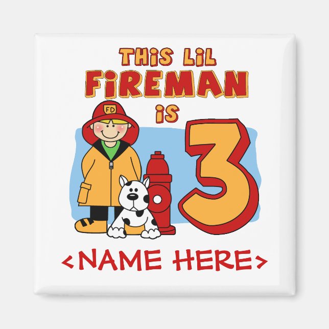 Imã Lil Fireman aniversário de 3 anos (Frente)