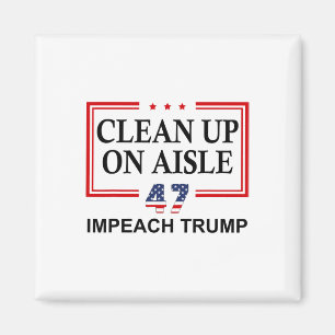 Imã Limpar na Prateleira 47 Impeach Trump 86 47 Anti T